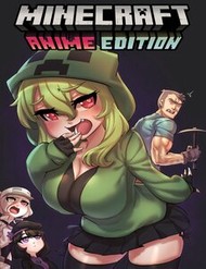 Minecraft - Anime Edition (Doujinshi) đọc online
